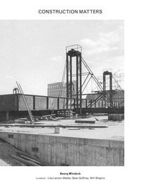 Enlarge image Cover: Construction Matters - powerHouse Books,U.S.