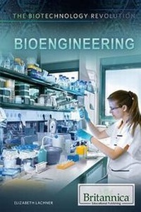 Enlarge image Cover: Bioengineering - Rosen Education Service