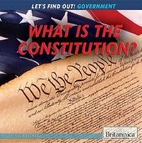 Enlarge image Cover: What Is the Constitution? - Rosen Education Service