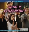Cover: What Is Citizenship? - Rosen Education Service
