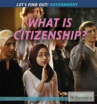 Enlarge image Cover: What Is Citizenship? - Rosen Education Service