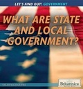 Cover: What Are State and Local Governments? - Rosen Education Service