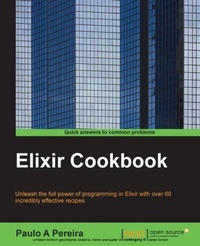 Enlarge image Cover: Elixir Cookbook - Packt Publishing