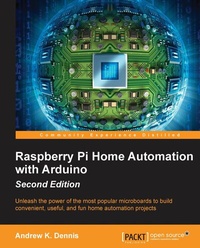 Enlarge image Cover: Raspberry Pi Home Automation with Arduino - Second Edition - Packt Publishing