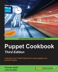 Enlarge image Cover: Puppet Cookbook - Third Edition - Packt Publishing