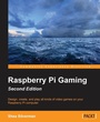 Cover: Raspberry Pi Gaming Second Edition - Packt Publishing