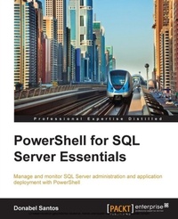 Abbildung von: PowerShell for SQL Server Essentials - Packt Publishing