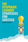 Cover: The Dyspraxic Learner - Jessica Kingsley Publishers