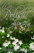 Cover: My Polish Spring - Matador