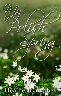 Enlarge image Cover: My Polish Spring - Matador
