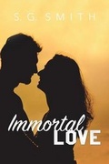 Cover: Immortal Love - New Generation Publishing