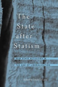 Enlarge image Cover: The State after Statism - Harvard University Press