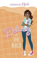 Cover: Delaney vs The Bully - Capstone Press