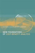 Cover: New Foundations of Cost-Benefit Analysis - Harvard University Press