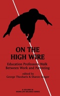Cover: On the High Wire - Information Age Publishing