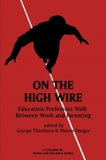 Cover: On the High Wire - Information Age Publishing