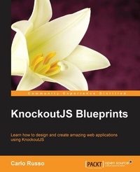 Bild vergrößern Bild: KnockoutJS Blueprints - Packt Publishing