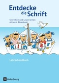 Cover: Entdecke die Schrift / Schreiben und Lesen lernen mit dem B&auml;renboot - Oldenbourg Schulbuchverlag