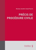 Cover: Pr&eacute;cis de proc&eacute;dure civile - Schulthess Juristische Medien