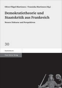 Abbildung von: Demokratietheorie und Staatskritik aus Frankreich - Franz Steiner Verlag