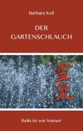 Cover: Der Gartenschlauch - BoD - Books on Demand