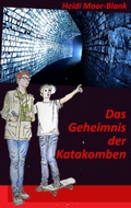 Cover: Das Geheimnis der Katakomben - BoD - Books on Demand