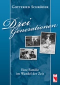 Cover: Drei Generationen - Frieling & Huffmann