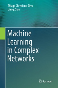 Enlarge image Cover: Machine Learning in Complex Networks - Springer