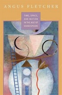 Enlarge image Cover: Time, Space, and Motion in the Age of Shakespeare - Harvard University Press