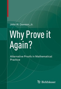 Abbildung von: Why Prove it Again? - Birkhäuser