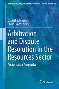 Abbildung von: Arbitration and Dispute Resolution in the Resources Sector - Springer