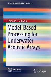 Abbildung von: Model-Based Processing for Underwater Acoustic Arrays - Springer