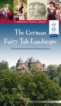 Enlarge image Cover: The German Fairy Tale Landscape - CW Niemeyer Buchverlage