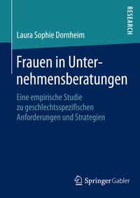 Abbildung von: Frauen in Unternehmensberatungen - Springer Gabler