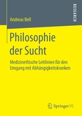 Cover: Philosophie der Sucht - Springer VS