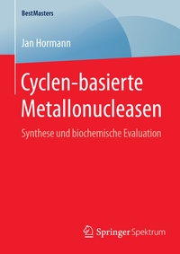 Abbildung von: Cyclen-basierte Metallonucleasen - Springer Spektrum