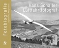 Cover: Hans Schaller Luftfahrtfotograf - Aviatic