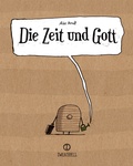 Cover: Die Zeit und Gott - Zwerchfell