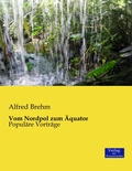 Cover: Vom Nordpol zum AEquator - Vero Verlag