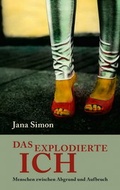 Cover: Das explodierte Ich - Christoph Links Verlag