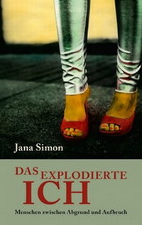 Enlarge image Cover: Das explodierte Ich - Christoph Links Verlag