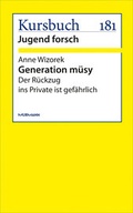 Cover: Generation m&uuml;sy - Murmann