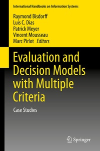Enlarge image Cover: Evaluation and Decision Models with Multiple Criteria - Springer