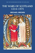 Cover: Wars of Scotland, 1214-1371 - Edinburgh University Press