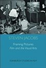 Cover: Framing Pictures - Edinburgh University Press
