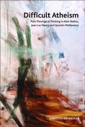 Cover: Difficult Atheism - Edinburgh University Press