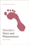 Cover: Derrida's Voice and Phenomenon - Edinburgh University Press
