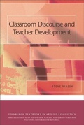 Cover: Classroom Discourse and Teacher Development - Edinburgh University Press