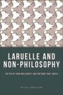 Cover: Laruelle and Non-Philosophy - Edinburgh University Press