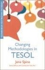 Cover: Changing Methodologies in TESOL - Edinburgh University Press